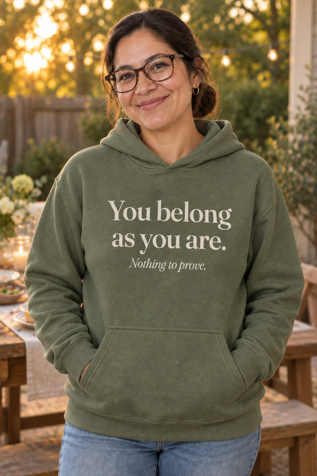 You belong as you are. unisex organic cotton hoodie in Moss, front
