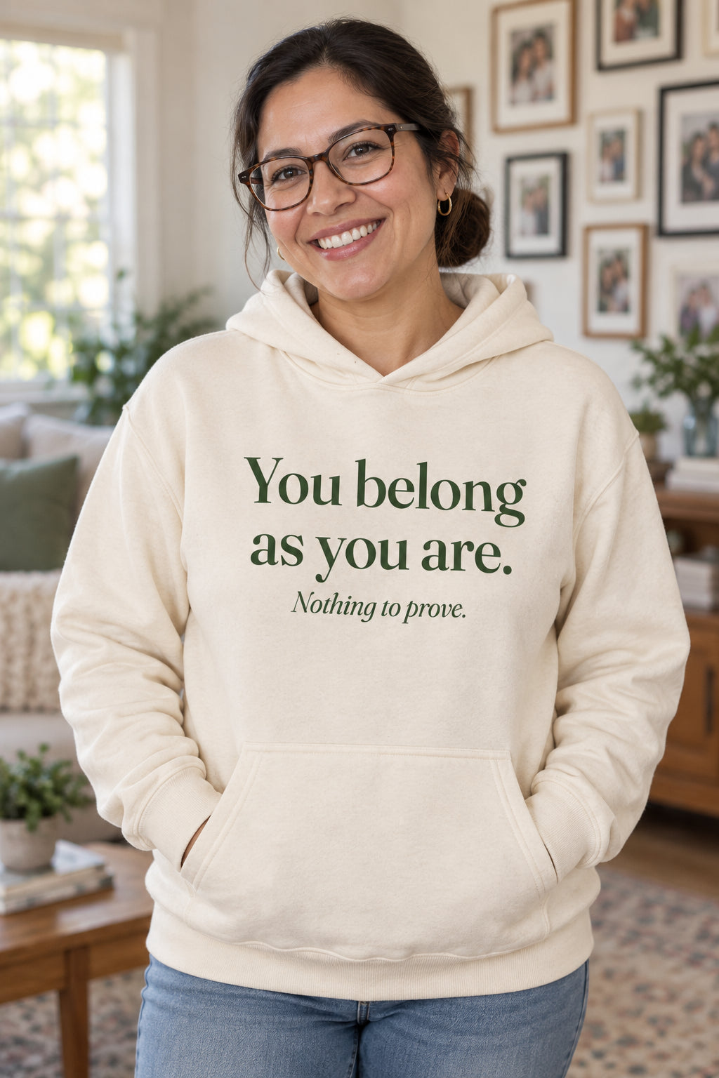 You belong as you are. unisex organic cotton hoodie in Natural, front