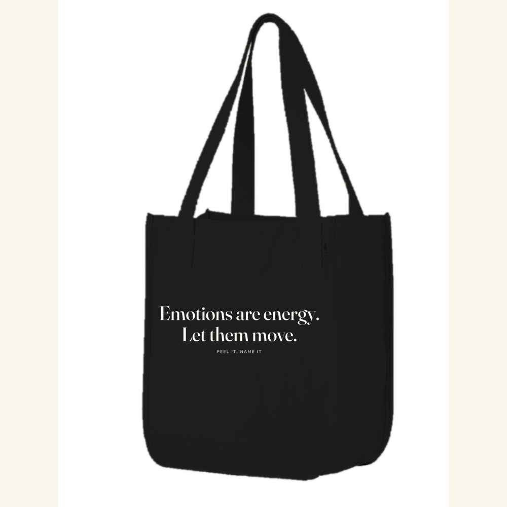 Emotions are energy. Let them move. — tote Black