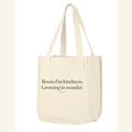 Rooted in kindness. Growing in wonder. — tote Natural