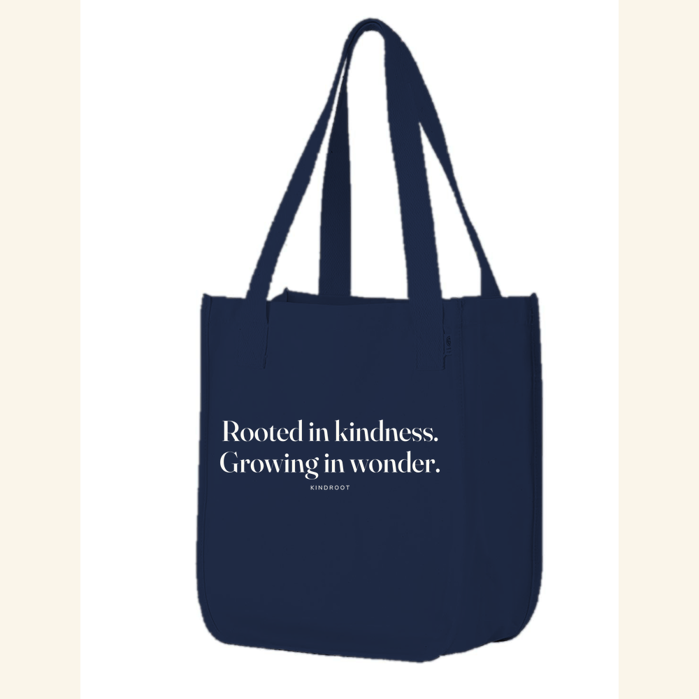 Rooted in kindness. Growing in wonder. — tote Navy